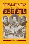 CSIZMADIA ÉVA - Véges és végtelen [antikvár]