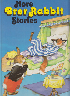 More Brer Rabbit Stories [antikvár]