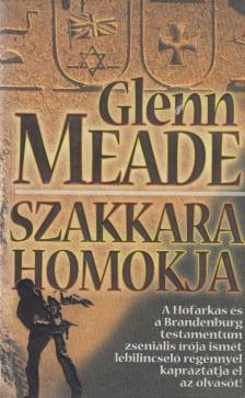 MEADE, GLENN - Szakkara homokja [antikvár]