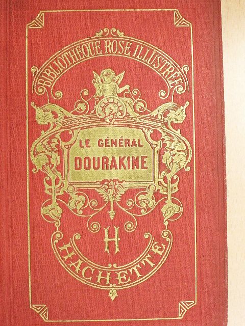 Mme la Comtesse de Ségur - Le général Dourakine [antikvár]