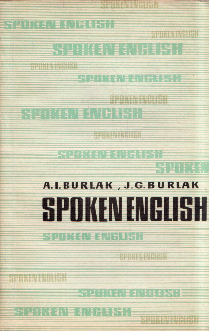 Anna Burlak, Dzson Burlak - Spoken English [antikvár]