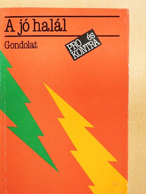 Blasszauer Béla - A jó halál [antikvár]