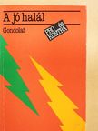 Blasszauer Béla - A jó halál [antikvár]