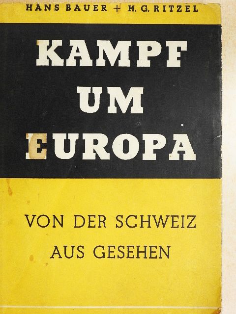 H. G. Ritzel - Kampf um Europa [antikvár]