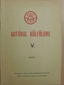 Autóval külföldre V. [antikvár]