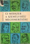 Horváth László Gábor - Új módszer a személyiség megismerésére [antikvár]