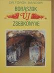 Dr. Török Sándor - Borászok új zsebkönyve [antikvár]