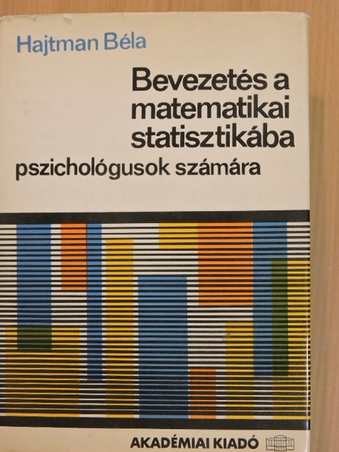 Hajtman Béla - Bevezetés a matematikai statisztikába [antikvár]