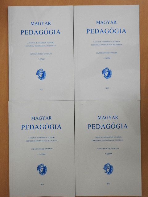 Apró Melinda - Magyar Pedagógia 2015/1-4. [antikvár]