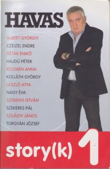 Havas Henrik - Havas story(k) 1 [antikvár]