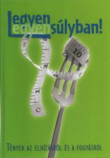 Antal Emese, Bíró Lajos, Dr. Makara Mihály, Szórád Ildikó, Varga Terézia - Legyen egyensúlyban! [antikvár]