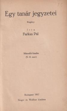 Farkas Pál - Egy tanár jegyzetei [antikvár]