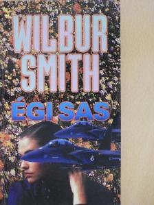Wilbur Smith - Égi sas [antikvár]