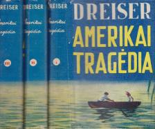 DREISER, THEODORE - Amerikai tragédia I-III. kötet [antikvár]