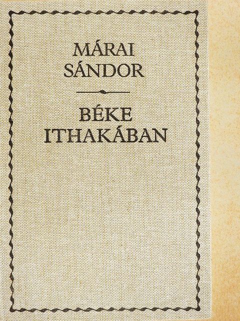 Márai Sándor - Béke Ithakában [antikvár]