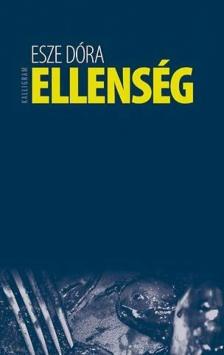Esze Dóra - Ellenség [antikvár]