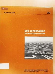 I. Constantinesco - Soil conservation for developing countries [antikvár]