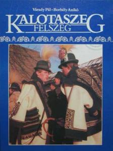 Borbély Anikó - Kalotaszeg - Felszeg [antikvár]