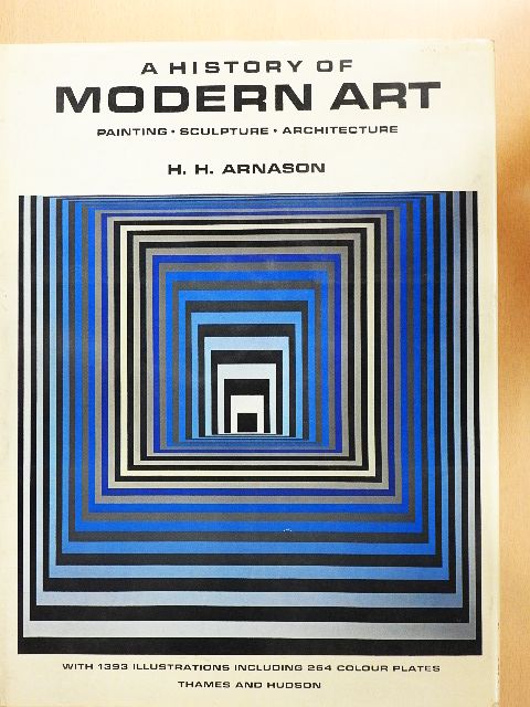 H. H. Arnason - A History of Modern Art [antikvár]