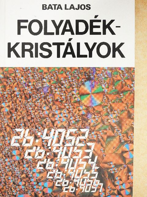 Bata Lajos - Folyadékkristályok [antikvár]