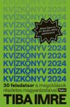 Tiba Imre - Kvízkönyv 2024 [antikvár]
