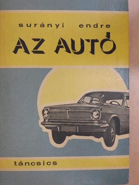 Surányi Endre - Az autó [antikvár]