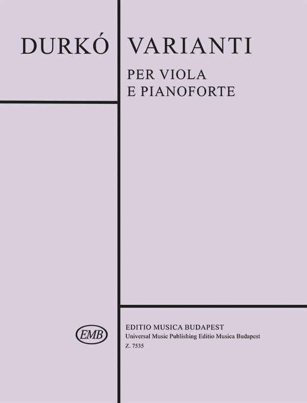 DURKÓ, ZSOLT - VARIANTI PER VIOLA E PIANOFORTE