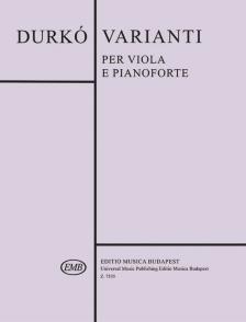DURKÓ, ZSOLT - VARIANTI PER VIOLA E PIANOFORTE