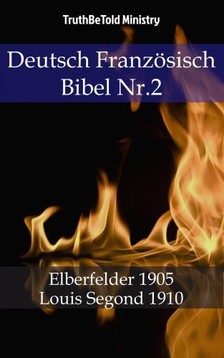 TruthBeTold Ministry, Joern Andre Halseth, John Nelson Darby - Deutsch Französisch Bibel Nr.2 [eKönyv: epub, mobi]