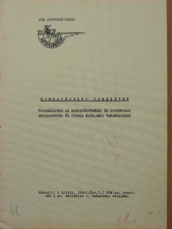 Munkavédelmi ismeretek [antikvár]