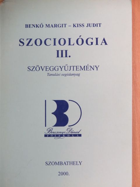 Andor Mihály - Szociológia III. [antikvár]