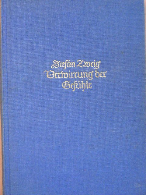 Stefan Zweig - Verwirrung der Gefühle (gótbetűs) [antikvár]