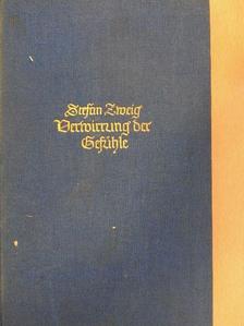 Stefan Zweig - Verwirrung der Gefühle (gótbetűs) [antikvár]