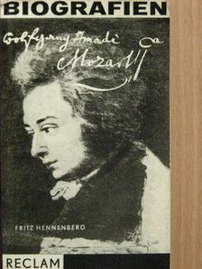 Fritz Hennenberg - Wolfgang Amadeus Mozart [antikvár]