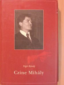 Végh Károly - Czine Mihály - CD-vel [antikvár]