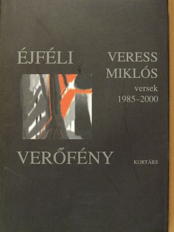 Veress Miklós - Éjféli verőfény [antikvár]