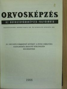 Orvosképzés 1966. január-december/Különszám [antikvár]