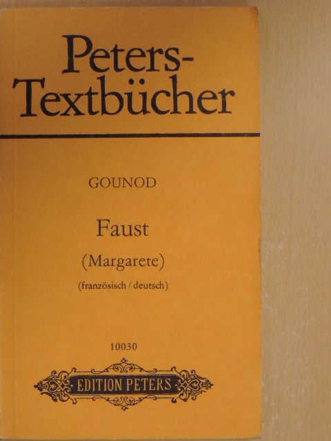 Charles Gounod - Faust [antikvár]