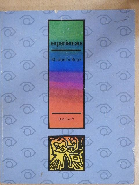 Sue Swift - Experiences - Student's Book [antikvár]