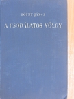 Fóthy János - A csodálatos völgy [antikvár]