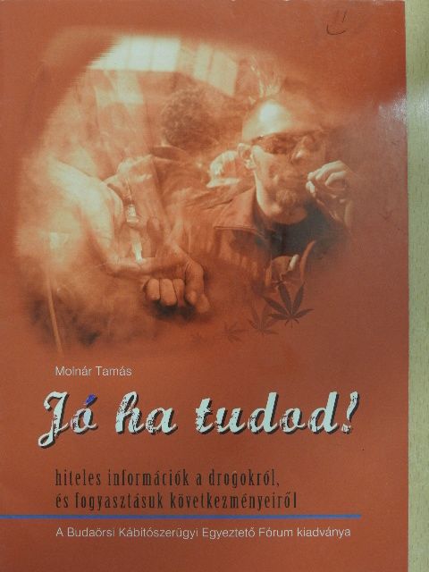 Molnár Tamás - Jó ha tudod! [antikvár]