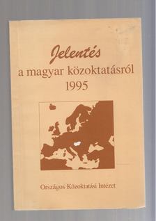 Lannert Judit (szerk.), Halász Gábor - Jelentés a magyar közoktatásról 1995 [antikvár]