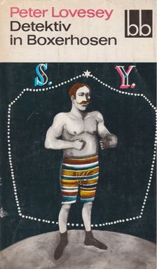 Lovesey, Peter - Detektiv in Boxerhosen [antikvár]