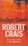 CRAIS, ROBERT - Indigo Slam [antikvár]