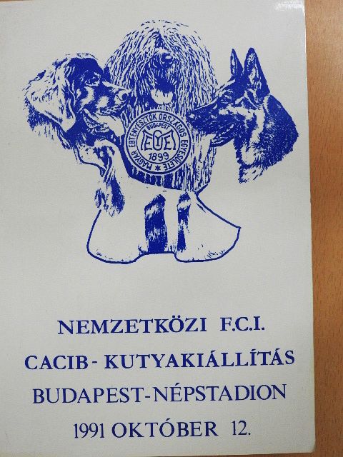 Nemzetközi F. C. I. Cacib-kutyakiállítás 1991. október 12. [antikvár]