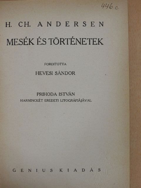 H. Ch. Andersen - Mesék és történetek IV. [antikvár]