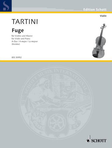 TARTINI - FUGE FÜR VIOLINE UND KLAVIER A-DUR (KREISLER)