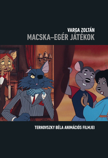 Varga Zoltán - Macska - egér játékok