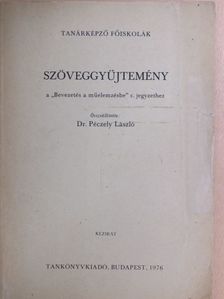 Ábrányi Emil - Szöveggyűjtemény a "Bevezetés a műelemzésbe" c. jegyzethez [antikvár]