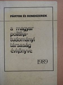 A. Gergely András - A Magyar Politikatudományi Társaság évkönyve 1989. [antikvár]